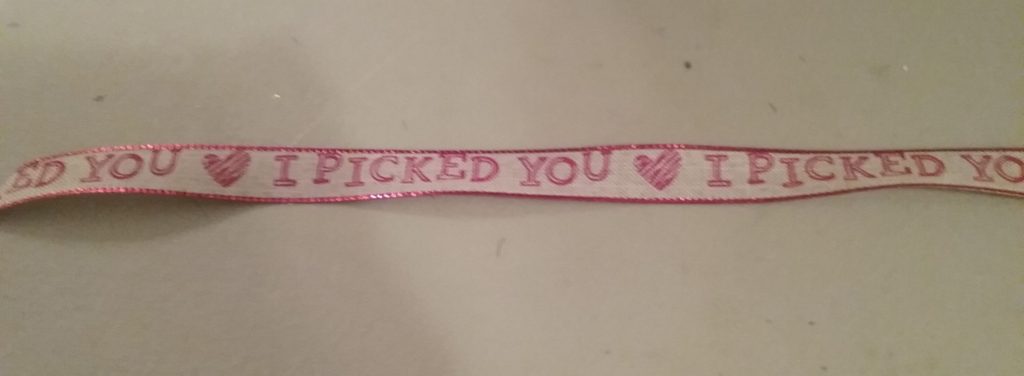 I picked you ribbon
