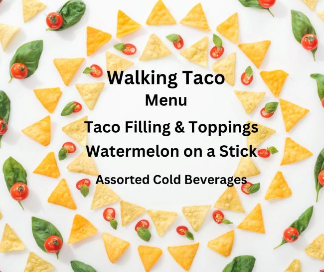 menu for a party featuring Walking Tacos & watermelon