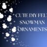 felt snowman with snowflakes on a dark blue background